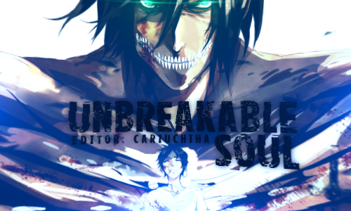 Unbreakable soul (спасибо Shelby за клип) 